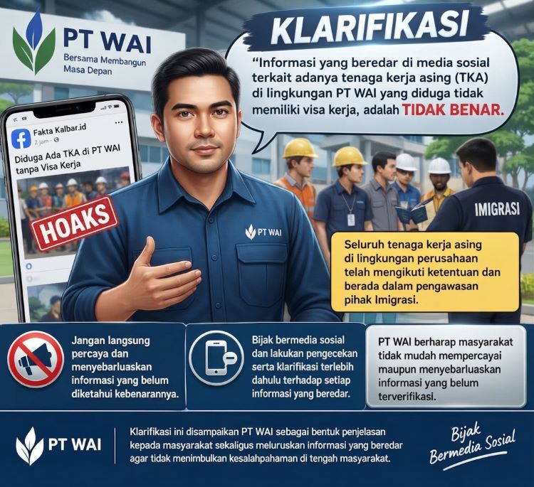 PT WAI rilis klarifikasi resmi soal isu TKA ilegal. Perusahaan tegaskan seluruh tenaga kerja asing memiliki visa valid dan diawasi imigrasi penuh. Mari bijak bermedia sosial dengan cek fakta akurat sebelum menyebarluaskan informasi yang belum terverifikasi kebenarannya secara jelas.